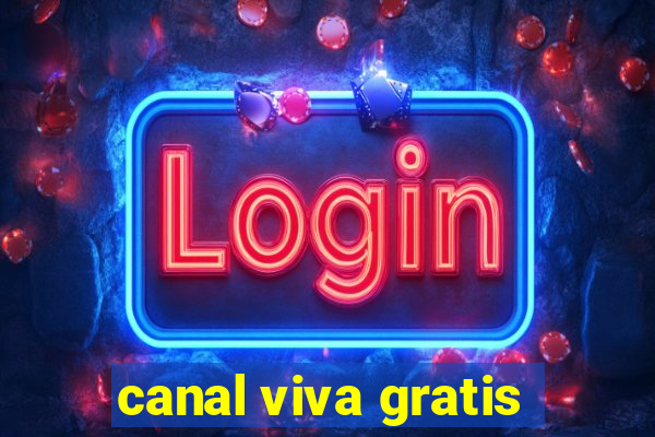 canal viva gratis